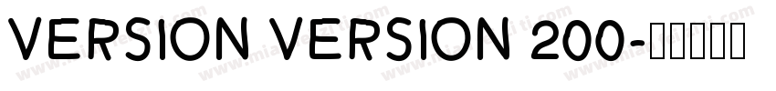 Version Version 200字体转换